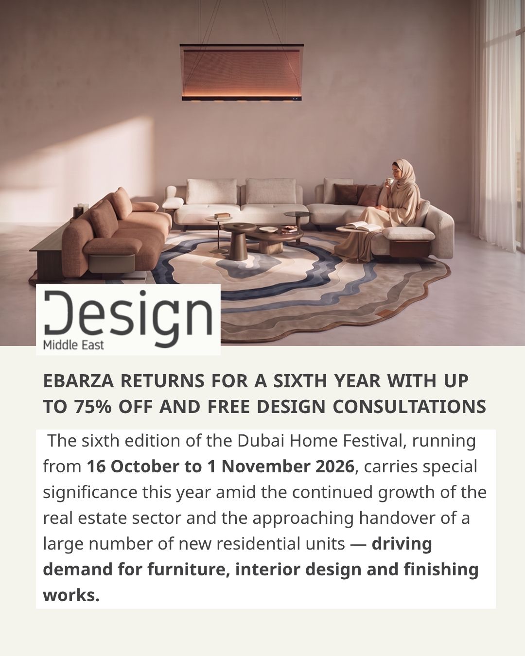 Design Middle East: Ebarza Returns for a Sixth Year with Up to 75% Off and Free Design Consultations