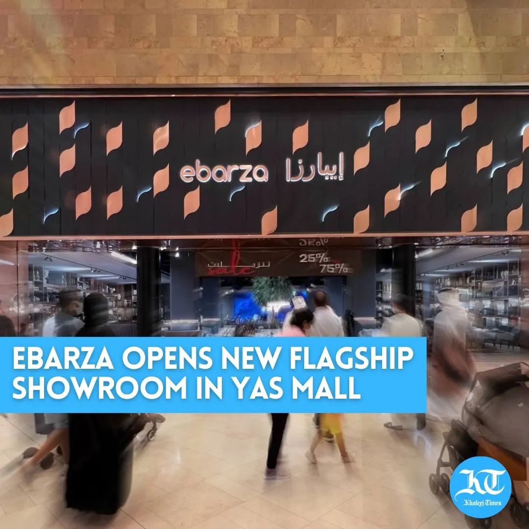 Ebarza Opens New Flagship Showroom in Yas Mall to Expand Regional Presence and Leadership